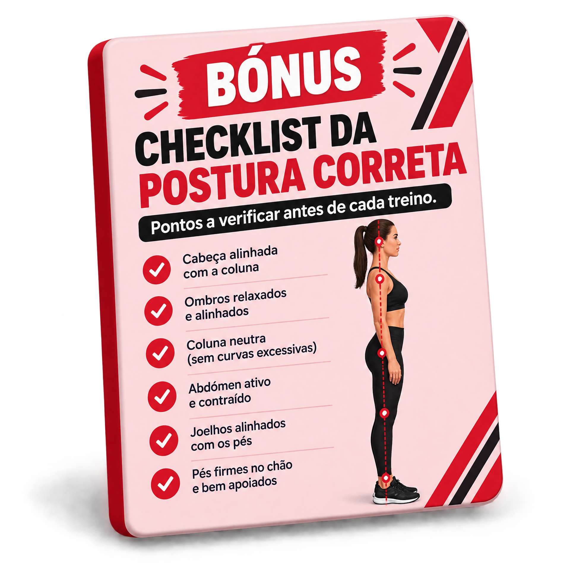 Bónus 3: Checklist da Postura Correta